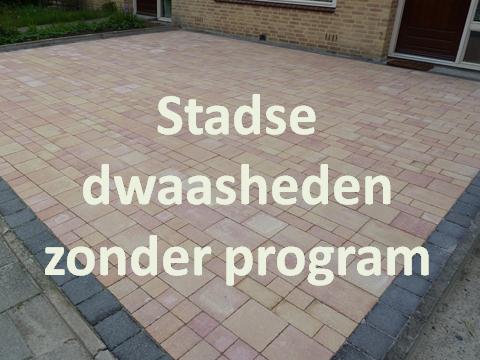 Stadse dwaasheden